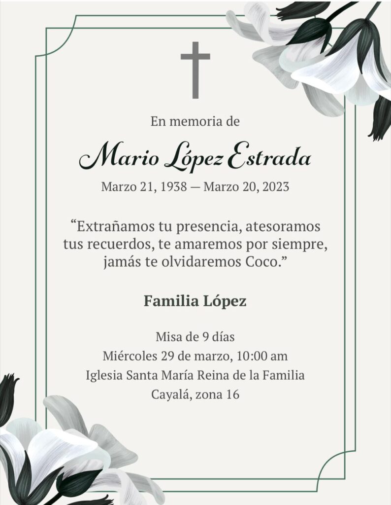 Misa de 9 días en memoria del Ing. Mario López Estrada